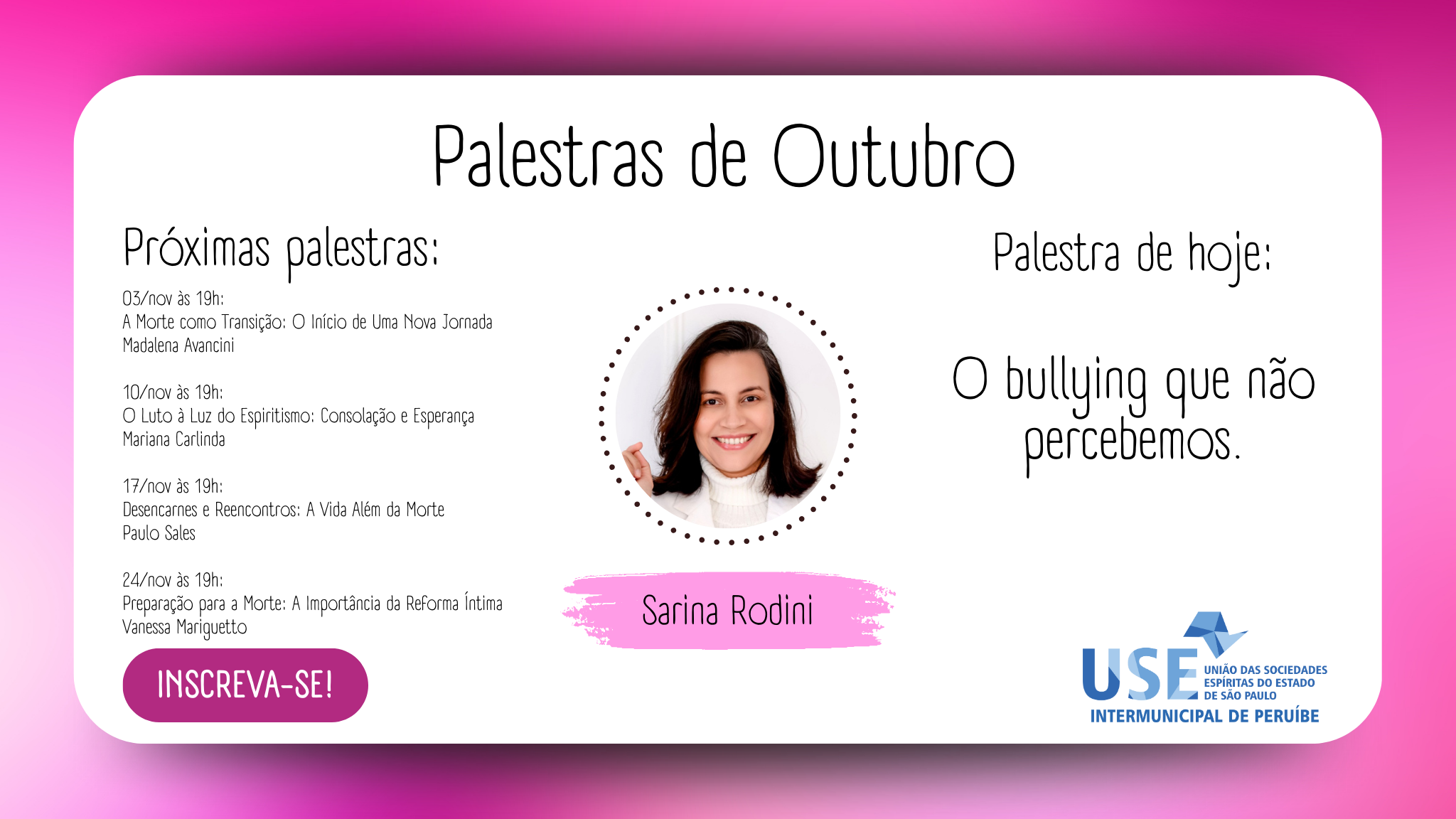 O bullying que não percebemos com Sarina Rodini.