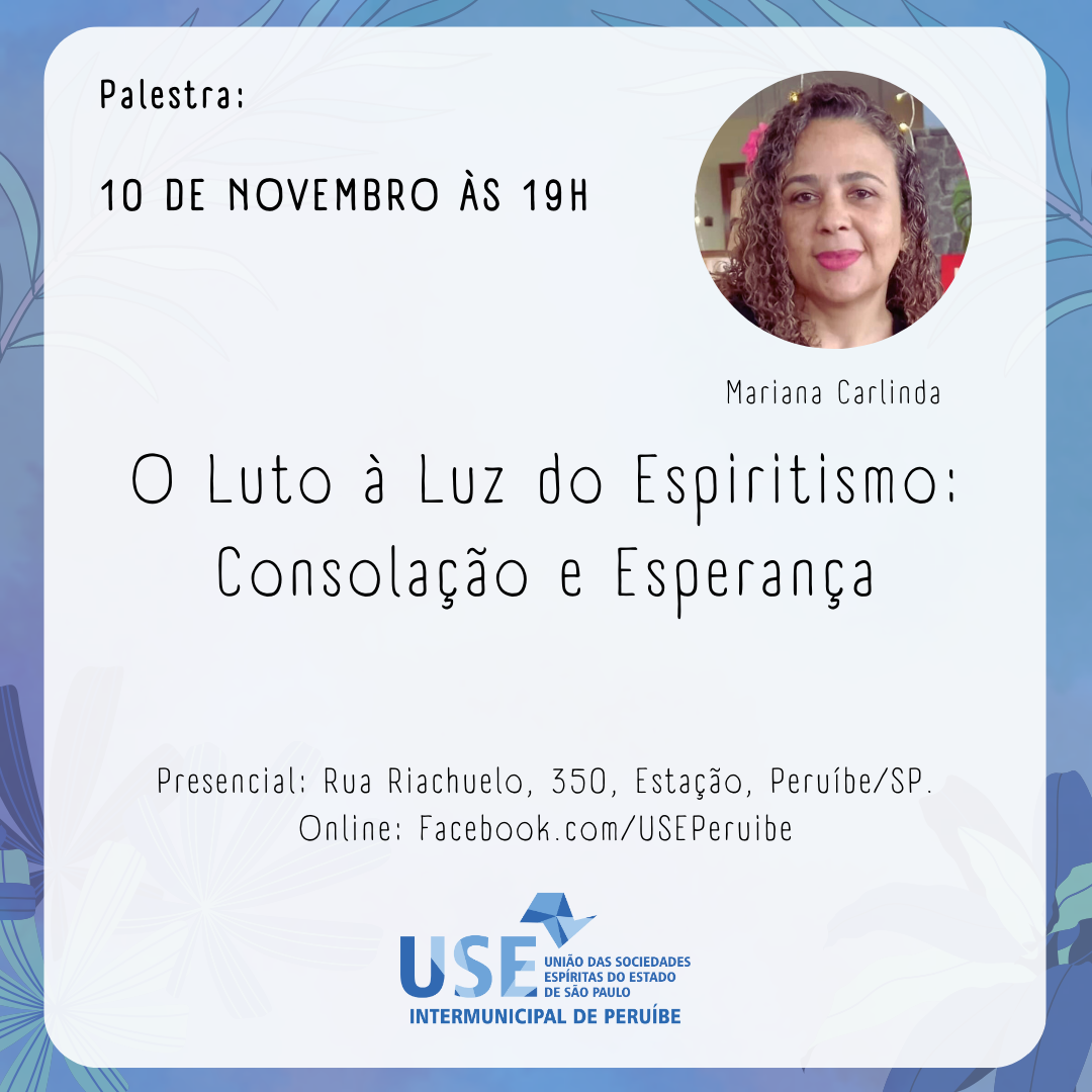 O Luto à Luz do Espiritismo: Consolação e Esperança com Mariana Carlinda.