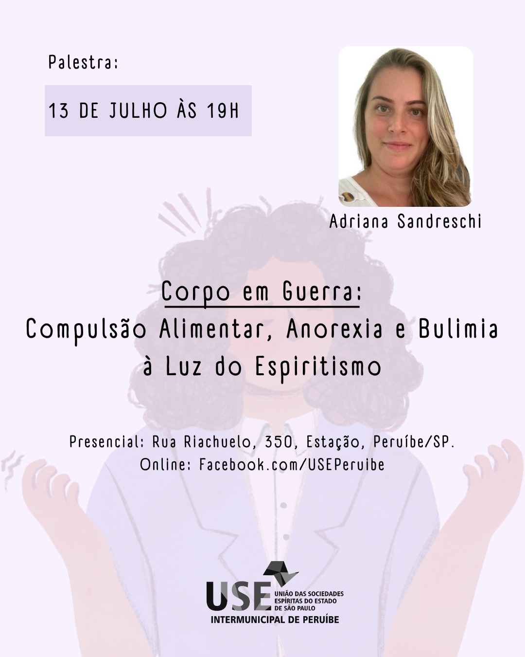 Corpo em Guerra: Compulsão Alimentar, Anorexia e Bulimia à Luz do Espiritismo com Adriana Sandreschi