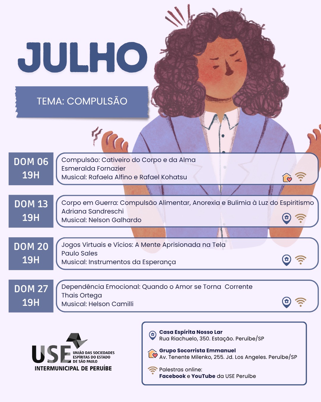 Programação de julho: Palestras com o importante tema “Compulsão”