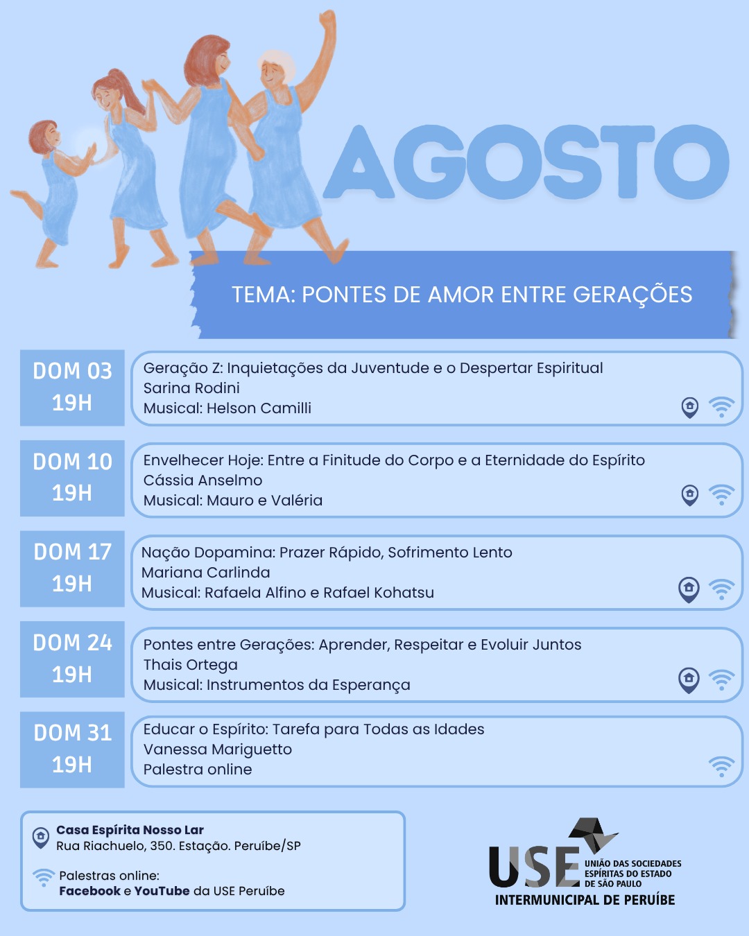 Programação de agosto: Vamos construir juntos Pontes de Amor entre Gerações!